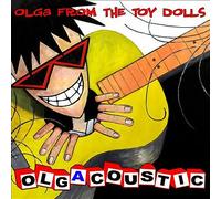 The Toy Dolls - Olgacoustic