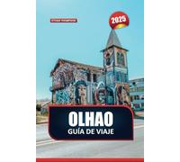 OLHAO Guía de Viaje 2025: Experimente el auténtico encanto del Algarve, los bulliciosos mercados y el acceso a las tranquilas islas de Ria Formosa