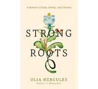 Olia Hercules Strong Roots (Hardback)
