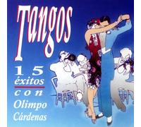 Olimpo Cardenas - Tangos 15 Exitos
