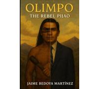 Olimpo: The Rebel Pijao