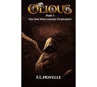 Olious: The One Who Longed To Journey