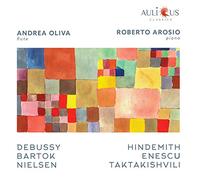 Oliva, Andrea / Arosio, Roberto - Debussy / Bartok / Nielsen / Hindemith / Enescu / Taktakishvili
