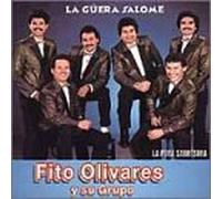 Olivares, Fito - La Guera Salome