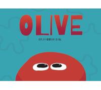 OLIVE: A Story About Stress, Support, and Sharing the Load (Growing Through Challenges: An Illustrated Series)