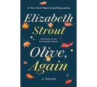 Olive, Again: A Novel