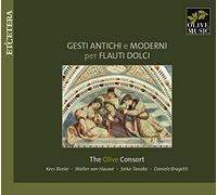 Olive Consort - Gesti Antichi E Moderni P