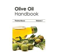 Olive Oil Handbook: Volume I: 1