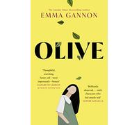 Olive: The acclaimed debut that’s getting everyone talking from the Sunday Times bestselling author