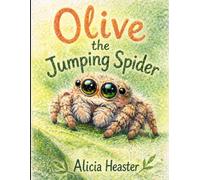 Olive the Jumping Spider