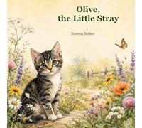 Olive, the Little Stray