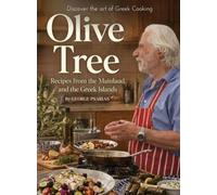 Olive Tree: Recipes from the Mainland and the Greek Islands