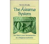 Olivelle - The Asrama System The History and Hermeneutics of a Religi - J555z