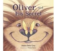 Oliver and His Secret