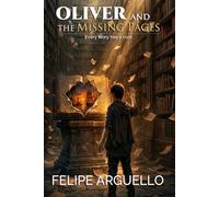 Oliver and The Missing Pages: 2 (The Atlas Series)