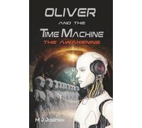 Oliver and the Time Machine: The Awakening: 2