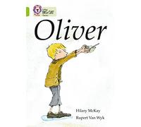 Oliver: Band 11/Lime (Collins Big Cat)