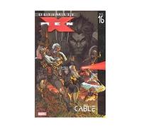 Oliver, Ben - Ultimate X-Men Volume 16: Cable TPB
