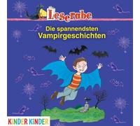 Oliver Böttcher - Leserabe-die Spannendsten Vampirgeschichten