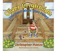 Oliver Brightside: You Don't Want That Penny