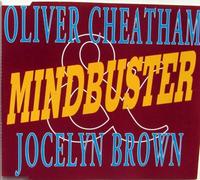 Oliver Cheatham/Jocelyn Brown - Mindbuster