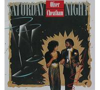 OLIVER CHEATHAM - SATURDAY NIGHT - New CD - O4z