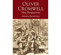Oliver Cromwell: New Perspectives: 0