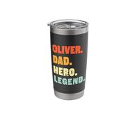 Oliver Dad Hero Legend Personalized Custom Name Fathers Day Stainless Steel Insulated Tumbler