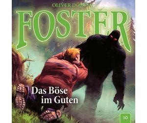Oliver Döring Foster 10-das Böse im Guten (CD)