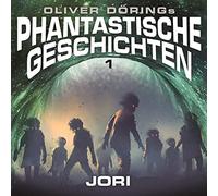 Oliver Doerings – Phantastische Gesch - Jori