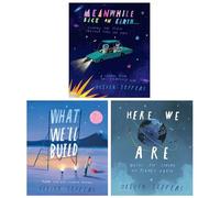 Oliver Jeffers 3 Books Collection Set (Meanwhile Back on Earth, Here We Are [Paperback] & What We’ll Build)
