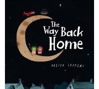 Oliver Jeffers The Way Back Home Multiple-component retail product, part(s) enclosed Oliver Jeffers Multicolor