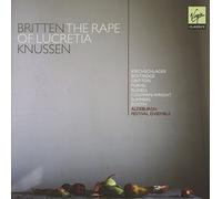 Oliver Knussen - Britten: The Rape of Lucretia
