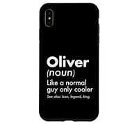 Oliver Like A Normal Guy Only Cooler Legend King First Name Case for iPhone XS Max