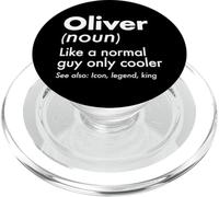 Oliver Like A Normal Guy Only Cooler Legend King First Name PopSockets PopGrip for MagSafe