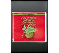 Oliver Moon: The Potion Commotion and THe Dragon Disaster