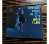 Oliver Nelson - More Blues and The Abstract Truth