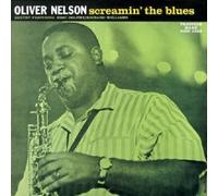 OLIVER NELSON "SCREAMIN'THE BLUES" CD NEW
