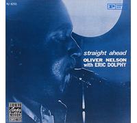 Oliver Nelson - Straight Ahead