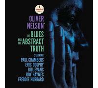 Oliver Nelson - The Blues And The Abstract Truth [VINYL]