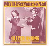 Oliver Onions - Why is everyone so mad (I) / Vinyl single [Vinyl-Single 7'']