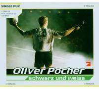 Oliver Pocher - Schwarz und Weiss (2-Track)