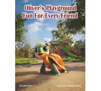 Oliver’s Playground: Fun for Every Friend