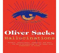 Oliver Sacks Hallucinations Paperback Book Oliver Sacks Multicolor