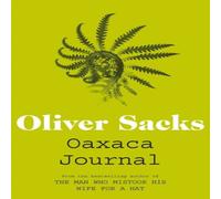 Oliver Sacks Oaxaca Journal Paperback Book Oliver Sacks Multicolor