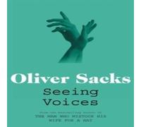 Oliver Sacks Seeing Voices Paperback Book Oliver Sacks Multicolor