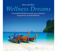 Oliver Scheffner - Wellness Dreams