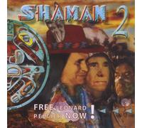 Oliver Shanti & Friends - Shaman Vol.2 - Free Leonard Peltier now!
