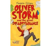 Oliver Storm and the Great Disappearance: Oliver Sorry