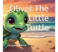 Oliver The Little Turtle